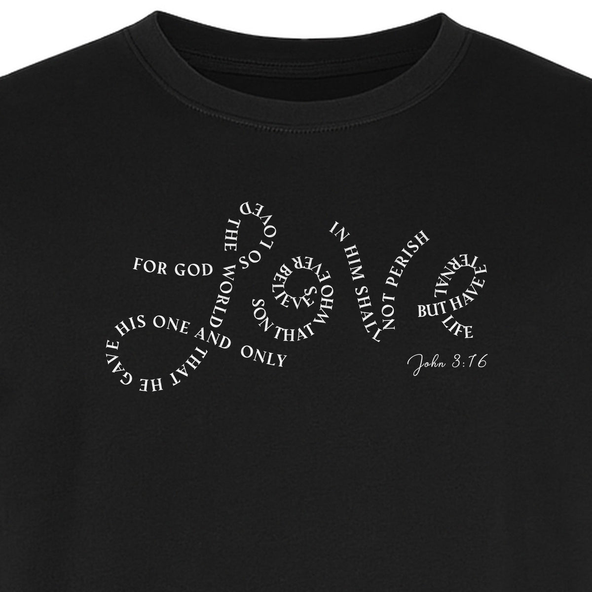 Christian T-Shirt, John 3:16 Love Scripture Design for Women, Moms and Faith Gifts