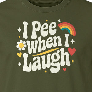 Funny Mom T-Shirt, I Pee When I Laugh Retro Rainbow Flower Graphic Gift