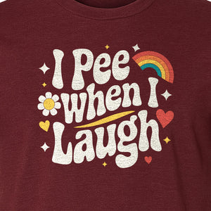 Funny Mom T-Shirt, I Pee When I Laugh Retro Rainbow Flower Graphic Gift