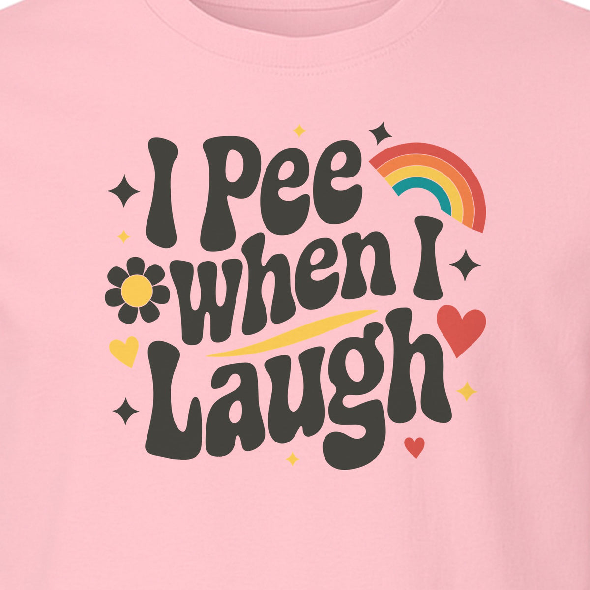 Funny Mom T-Shirt, I Pee When I Laugh Retro Rainbow Flower Graphic Gift