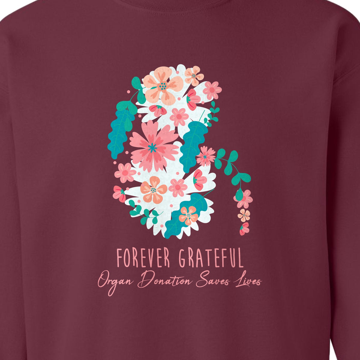 Kidney Transplant Sweatshirt, Forever Grateful Floral Organ Donation Awareness Crewneck