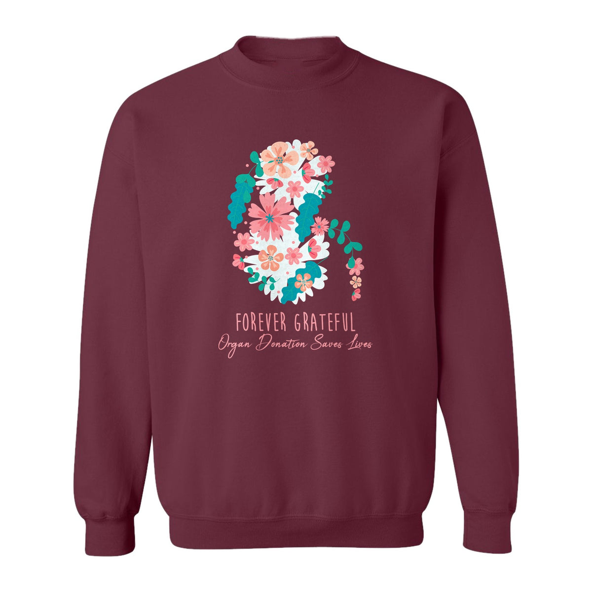 Kidney Transplant Sweatshirt, Forever Grateful Floral Organ Donation Awareness Crewneck