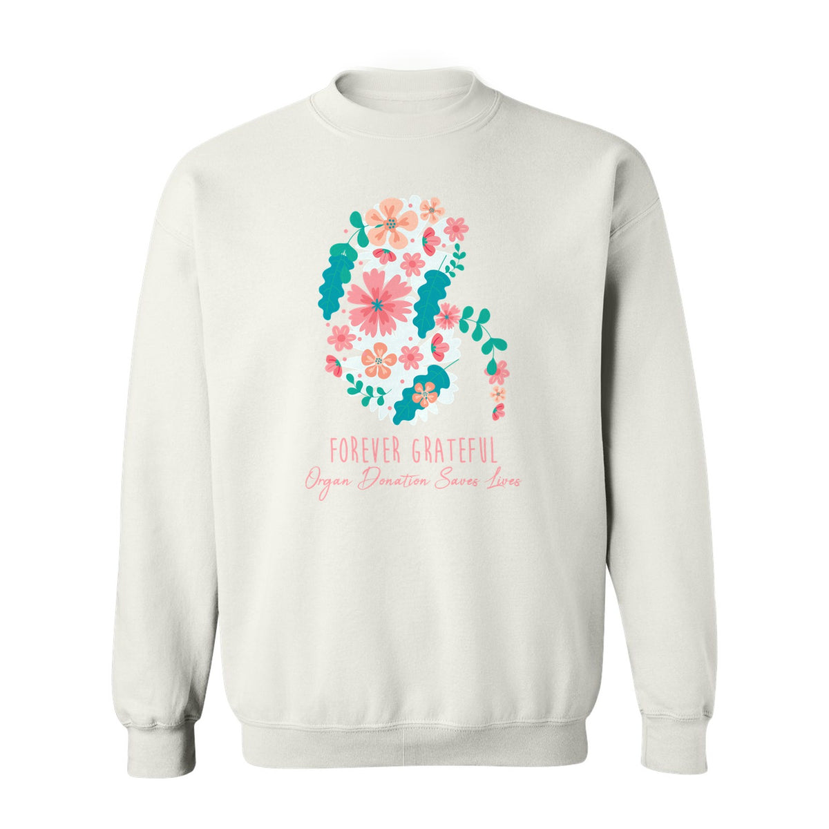 Kidney Transplant Sweatshirt, Forever Grateful Floral Organ Donation Awareness Crewneck