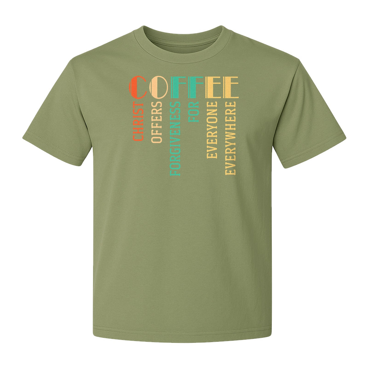 Christian Coffee T-Shirt, Christ Offers Forgiveness for Everyone Everywhere Faith Gift