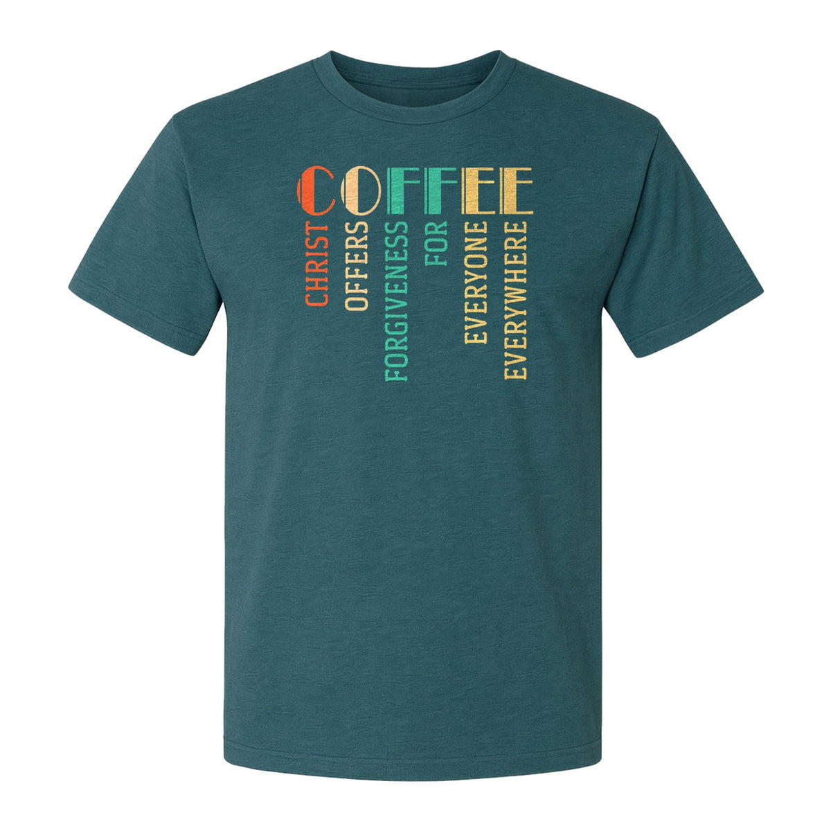 Christian Coffee T-Shirt, Christ Offers Forgiveness for Everyone Everywhere Faith Gift
