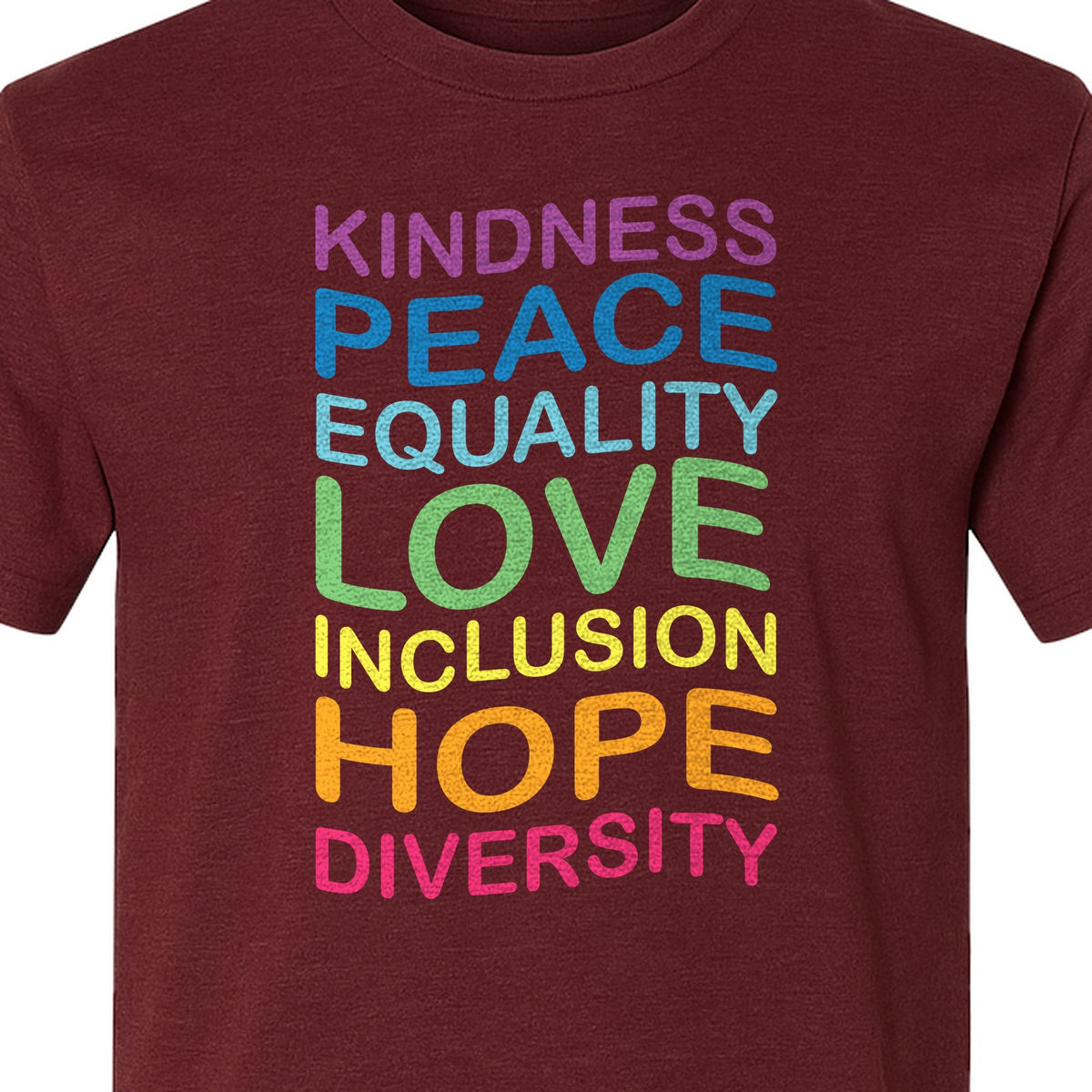 Inclusion Counts T-Shirt, Kindness Peace Equality Love Diversity Statement Design