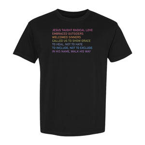 Jesus Taught Radical Love Christian T-Shirt, Inclusive Faith Message in Rainbow Lettering