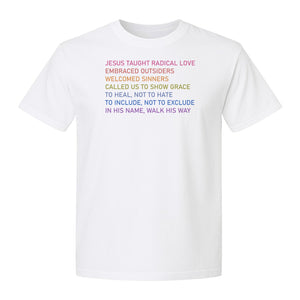 Jesus Taught Radical Love Christian T-Shirt, Inclusive Faith Message in Rainbow Lettering
