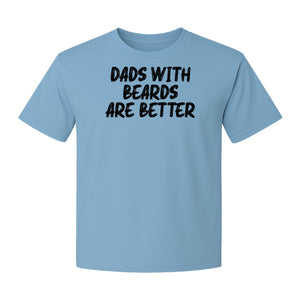 Dad Beard T-Shirt, Dads With Beards Are Better Distressed Lettering, Funny Father's Day Gift