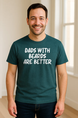Dad Beard T-Shirt, Dads With Beards Are Better Distressed Lettering, Funny Father's Day Gift