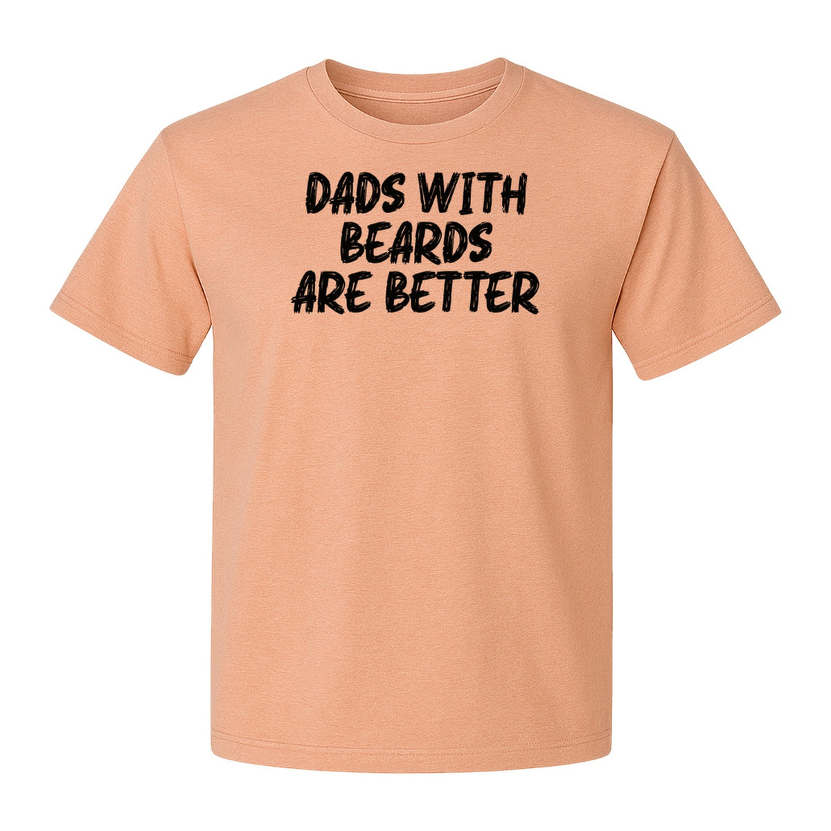 Dad Beard T-Shirt, Dads With Beards Are Better Distressed Lettering, Funny Father's Day Gift