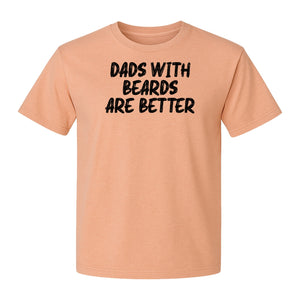 Dad Beard T-Shirt, Dads With Beards Are Better Distressed Lettering, Funny Father's Day Gift