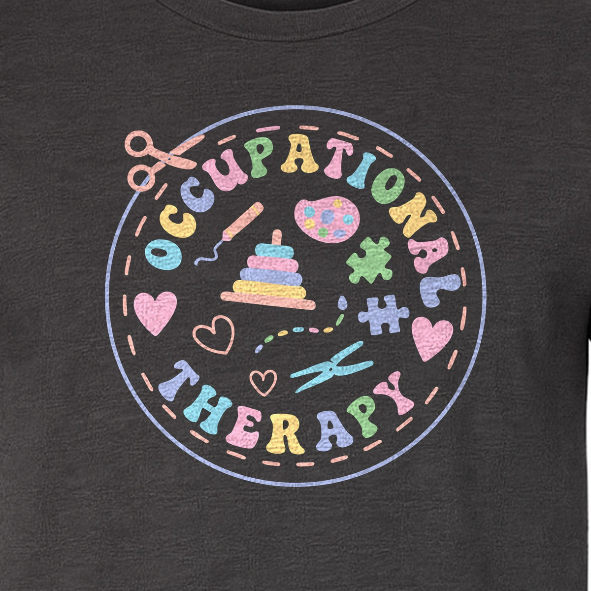 Occupational Therapy T-Shirt, Pediatric OT and COTA Assistant Gift Design