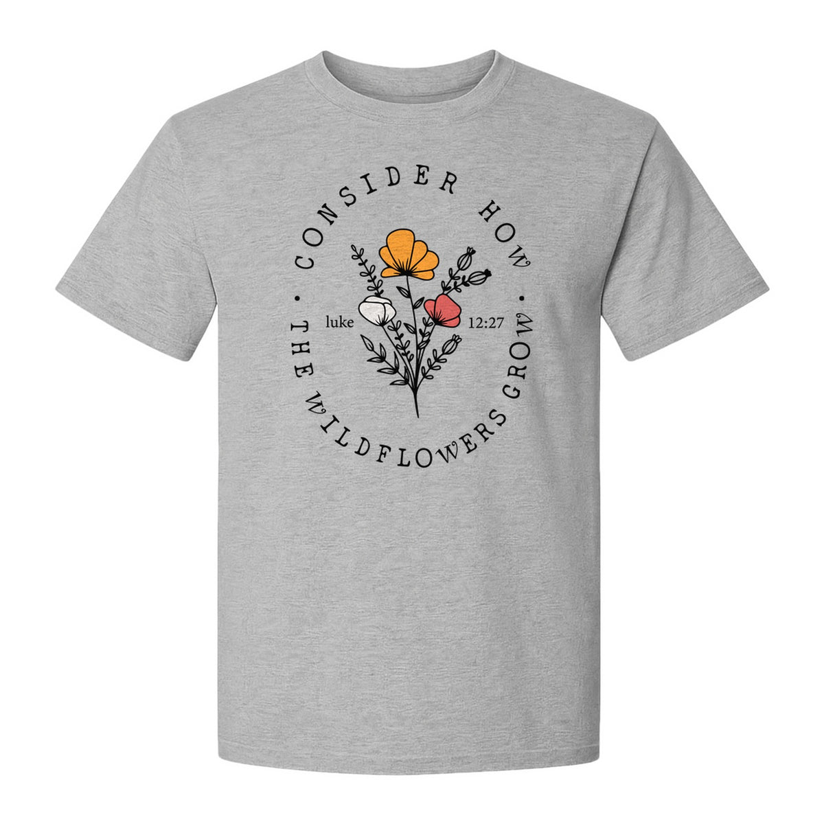 Christian T-Shirt, Wildflower Luke 12:27 Scripture Design for Women and Faith Gifts
