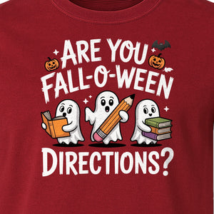 Halloween Ghost Comfort Colors T-Shirt, Are You Fall-O-Ween Directions School Design for Teachers and Readers