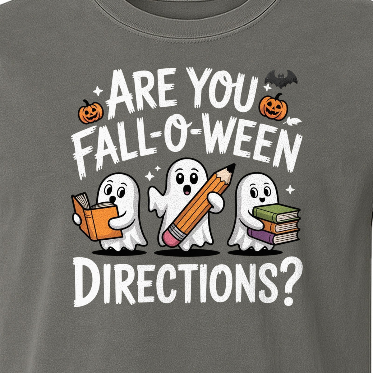 Halloween Ghost Comfort Colors T-Shirt, Are You Fall-O-Ween Directions School Design for Teachers and Readers