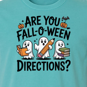 Halloween Ghost Comfort Colors T-Shirt, Are You Fall-O-Ween Directions School Design for Teachers and Readers