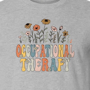 Occupational Therapy T-Shirt, Retro Floral OT Graduation Design for Therapists and Students