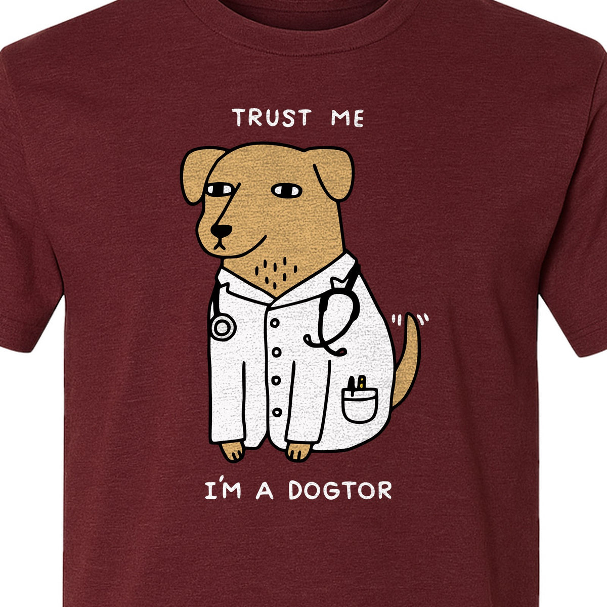 Veterinarian T-Shirt, Trust Me I'm a Dogtor Funny Dog Doctor Graphic