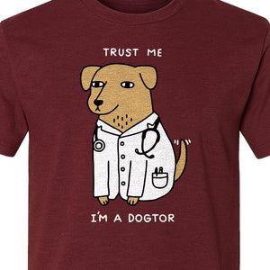 Veterinarian T-Shirt, Trust Me I'm a Dogtor Funny Dog Doctor Graphic