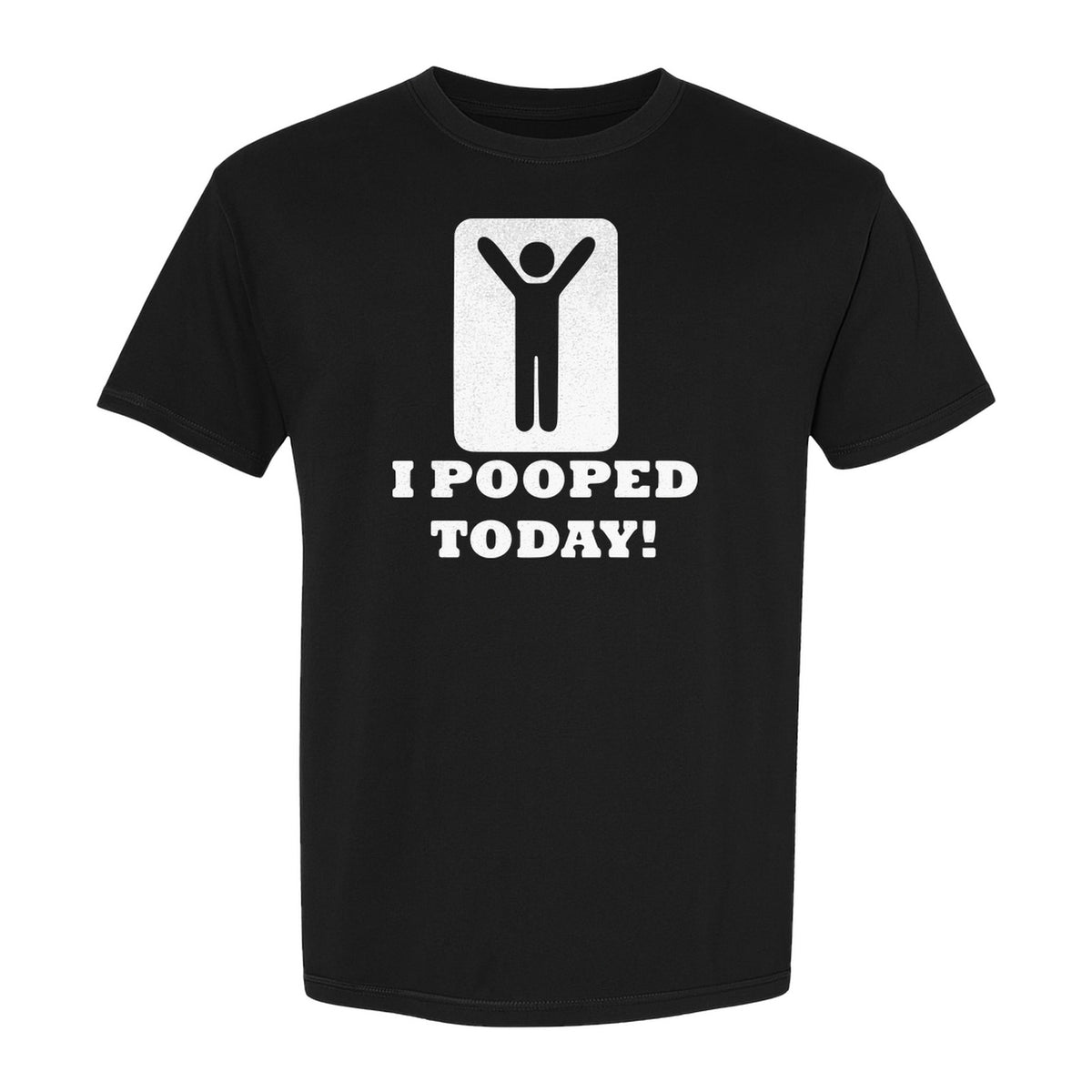 Funny Poop T-Shirt, I Pooped Today Sarcastic Humor Graphic Tee for Adults