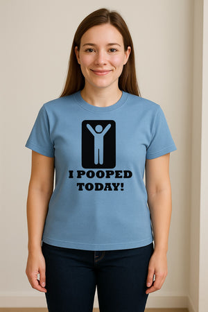 Funny Poop T-Shirt, I Pooped Today Sarcastic Humor Graphic Tee for Adults
