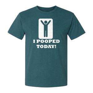 Funny Poop T-Shirt, I Pooped Today Sarcastic Humor Graphic Tee for Adults