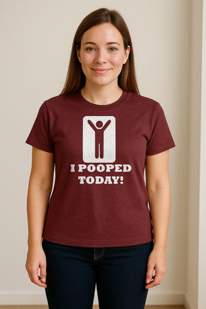 Funny Poop T-Shirt, I Pooped Today Sarcastic Humor Graphic Tee for Adults