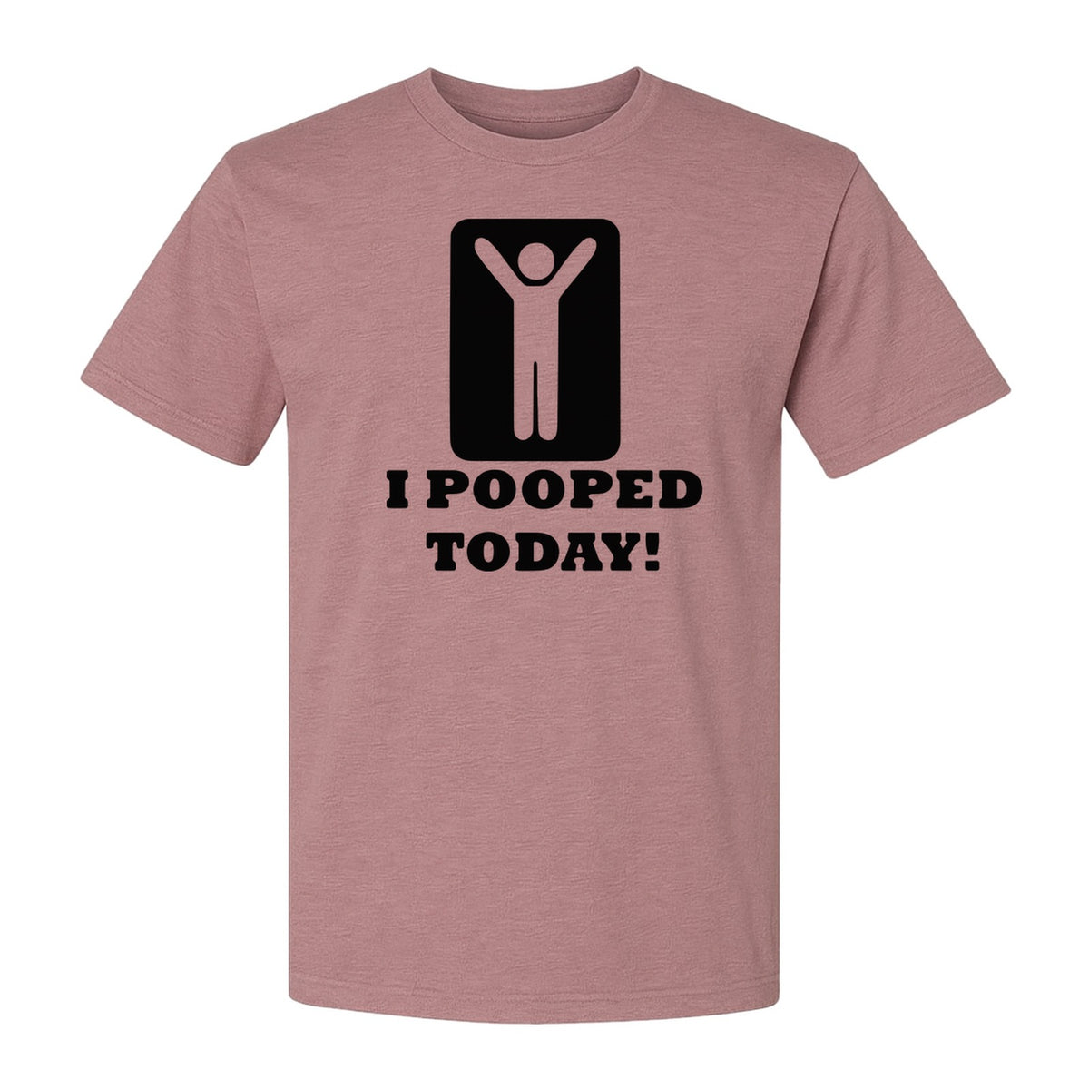 Funny Poop T-Shirt, I Pooped Today Sarcastic Humor Graphic Tee for Adults