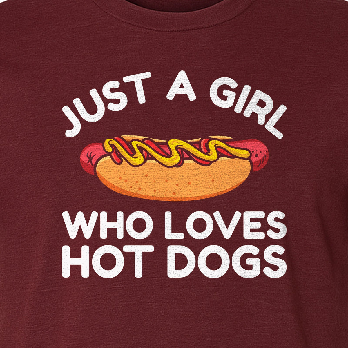 Just a Girl Who Loves Hot Dogs T-Shirt, Funny Foodie Graphic for Cookouts, Barbecues and Birthday Parties