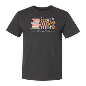 Book Lover T-Shirt, Just One More Chapter Reading Quote Graphic for Readers and Librarians