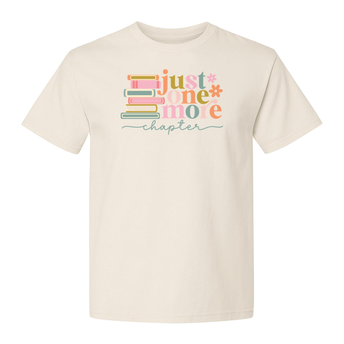 Book Lover T-Shirt, Just One More Chapter Reading Quote Graphic for Readers and Librarians