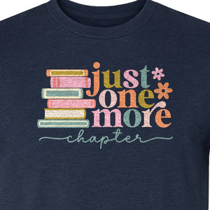 Book Lover T-Shirt, Just One More Chapter Reading Quote Graphic for Readers and Librarians
