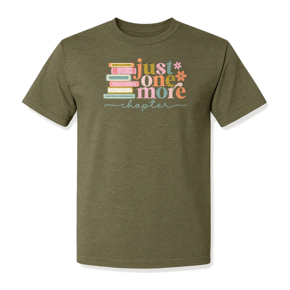 Book Lover T-Shirt, Just One More Chapter Reading Quote Graphic for Readers and Librarians