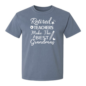 Retired Teacher Grandma Comfort Colors T-Shirt, Script Quote with Pencil and Apple Accents for Retirement Parties