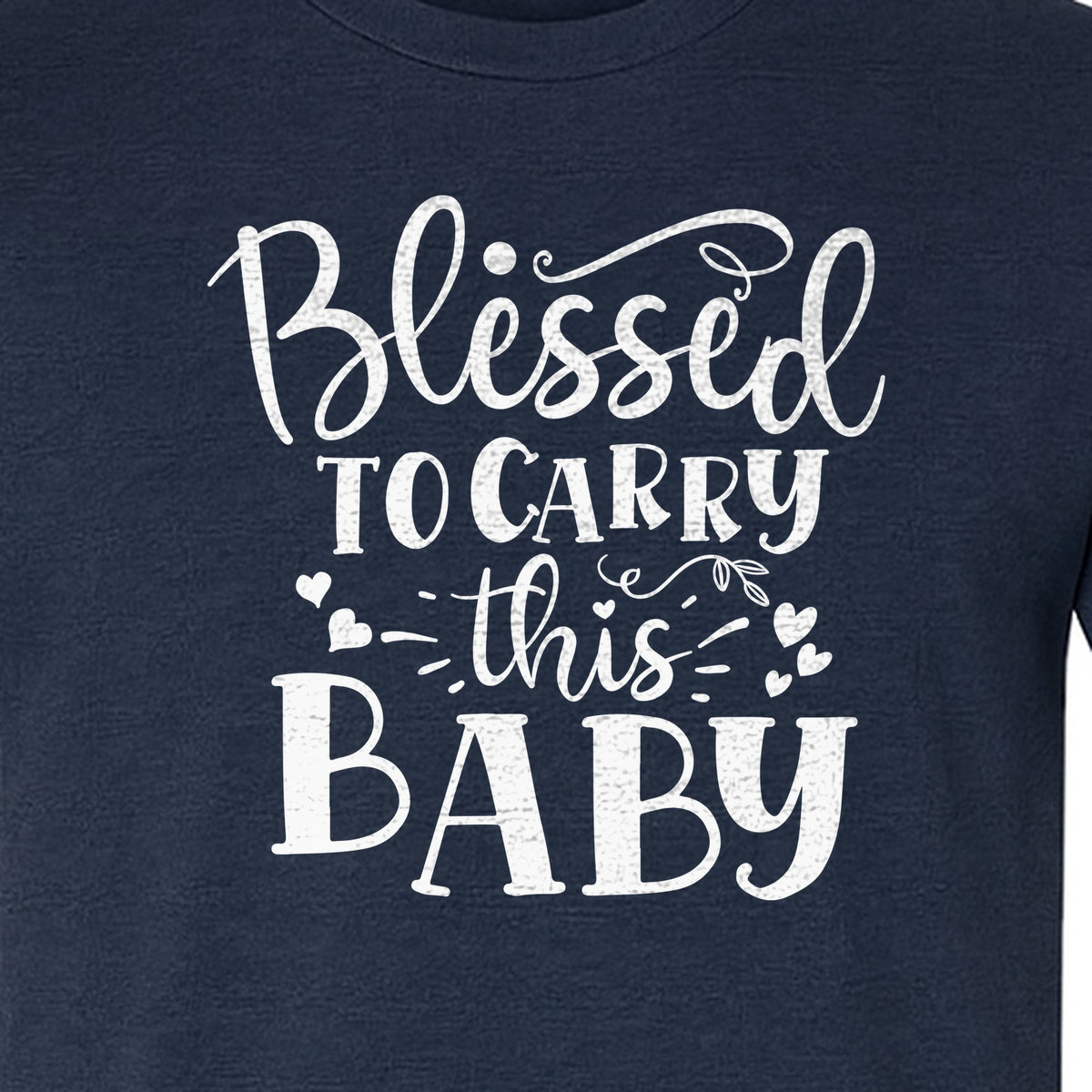 Blessed To Carry This Baby T-Shirt, Christian Pregnancy Gift for Expecting Moms