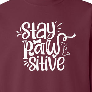 Stay Pawsitive Dog Lover Sweatshirt, Paw Print Graphic for Pet Parents and Puppy Fans