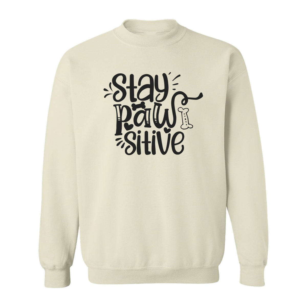 Stay Pawsitive Dog Lover Sweatshirt, Paw Print Graphic for Pet Parents and Puppy Fans