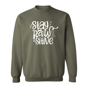 Stay Pawsitive Dog Lover Sweatshirt, Paw Print Graphic for Pet Parents and Puppy Fans