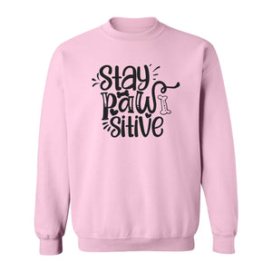 Stay Pawsitive Dog Lover Sweatshirt, Paw Print Graphic for Pet Parents and Puppy Fans