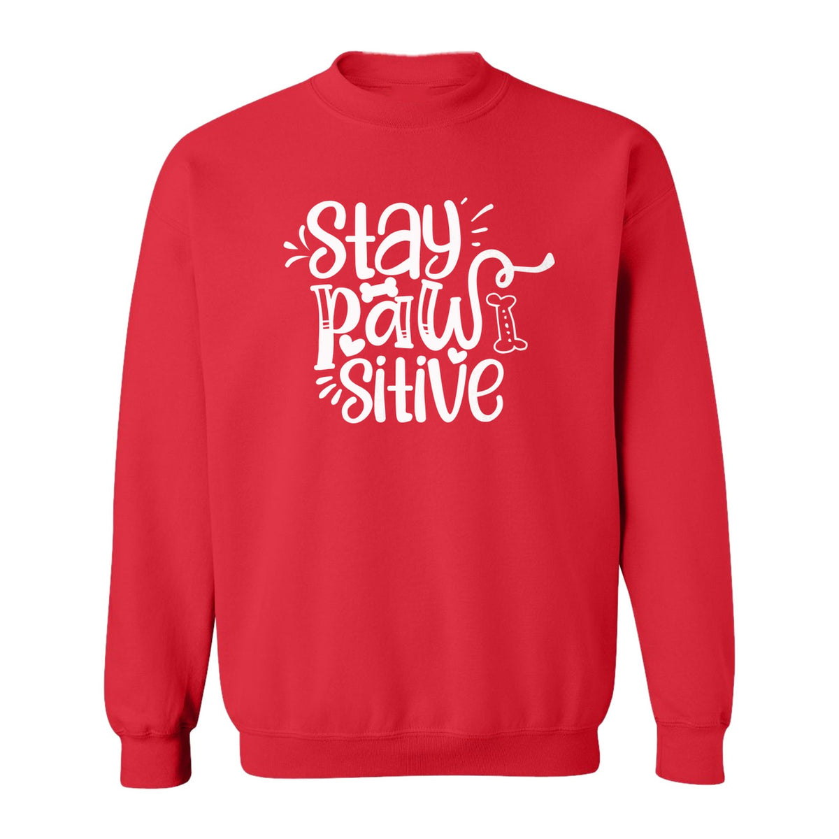 Stay Pawsitive Dog Lover Sweatshirt, Paw Print Graphic for Pet Parents and Puppy Fans