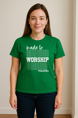 Christian T-Shirt, Made to Worship Psalm 95:1 Scripture Design for Church and Prayer