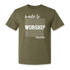 Christian T-Shirt, Made to Worship Psalm 95:1 Scripture Design for Church and Prayer