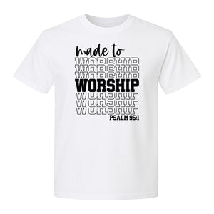 Christian T-Shirt, Made to Worship Psalm 95:1 Scripture Design for Church and Prayer