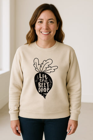 Vegan Sweatshirt, Let The Beet Drop Music Pun Design for Gardeners and Plant Lovers