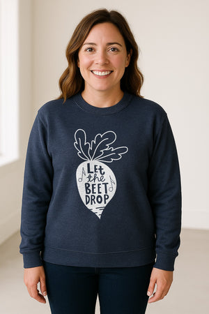 Vegan Sweatshirt, Let The Beet Drop Music Pun Design for Gardeners and Plant Lovers