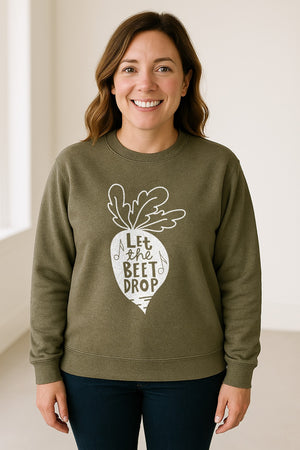 Vegan Sweatshirt, Let The Beet Drop Music Pun Design for Gardeners and Plant Lovers