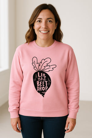 Vegan Sweatshirt, Let The Beet Drop Music Pun Design for Gardeners and Plant Lovers