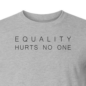 Equality Hurts No One T-Shirt, Feminism and Social Justice Statement Design