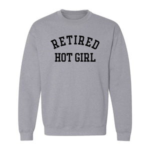 Retired Hot Girl Sweatshirt, Collegiate Lettering Bachelorette Party Crewneck for Brides